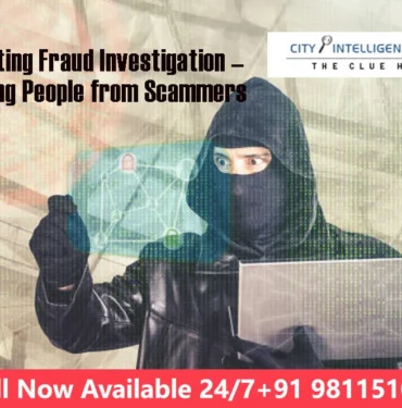 Online Dating Fraud Investigation – Protecting People from Scammers private detective agency in delhi