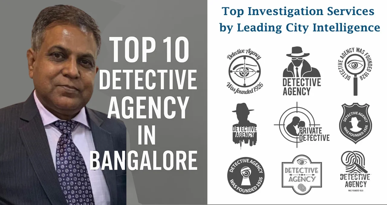 Top 10 Detective Agency in Bangalore